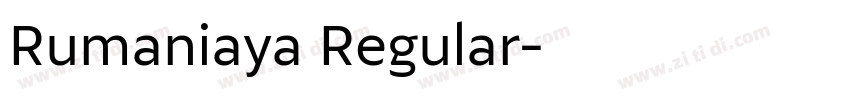 Rumaniaya Regular字体转换